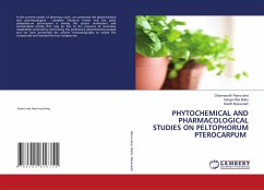 PHYTOCHEMICAL AND PHARMACOLOGICAL STUDIES ON PELTOPHORUM PTEROCARPUM - Rama devi, Dharmasoth;Battu, Ganga Rao;Basavaiah, Keloth