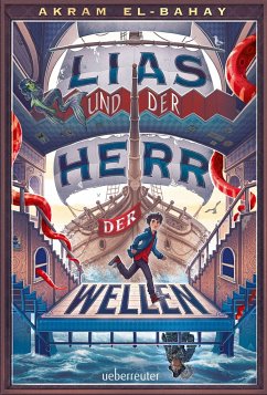 Lias und der Herr der Wellen - El-Bahay, Akram