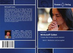 Wirkstoff Gebet