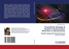 PowerPoint Strategy & Student's Performance/ Retention in Biochemistry