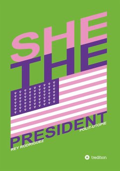 She, the President. - Rodriguez, Rey