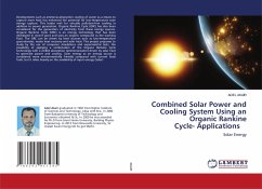 Combined Solar Power and Cooling System Using an Organic Rankine Cycle- Applications
