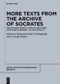 More Texts from the Archive of Socrates