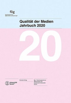 Jahrbuch Qualität der Medien 2020 - fög - Forschungsinstitut Öffentlichkeit und Gesellschaft