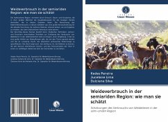 Weideverbrauch in der semiariden Region: wie man sie schätzt - Pereira, Kedes;Lima, Jucelane;Silva, Dulciene