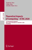 Theoretical Aspects of Computing ¿ ICTAC 2020