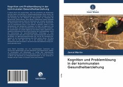 Kognition und Problemlösung in der kommunalen Gesundheitserziehung - Martin, Jamal