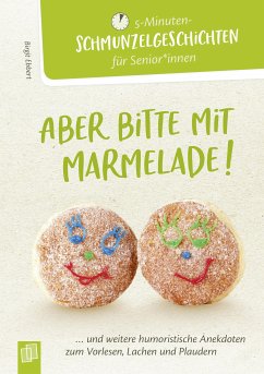 Aber bitte mit Marmelade! (eBook, ePUB) - Ebbert, Birgit