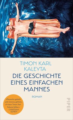 Die Geschichte eines einfachen Mannes (eBook, ePUB) - Kaleyta, Timon Karl