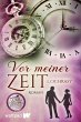 Vor meiner Zeit (eBook, ePUB) - Bild 1