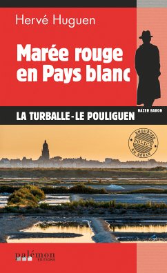 Marée rouge en pays blanc (eBook, ePUB) - Huguen, Hervé