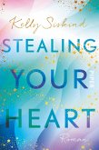 Stealing Your Heart (eBook, ePUB)