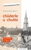 Chüderle u chutte (eBook, ePUB)