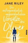 Die außergewöhnlich ungewöhnlichen Vorsätze des Oliver Clock (eBook, ePUB)