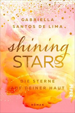 Shining Stars - Die Sterne auf deiner Haut / Above the Clouds Bd.3 (eBook, ePUB) - Santos de Lima, Gabriella