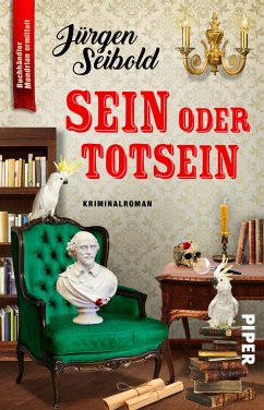 Sein oder Totsein / Lesen auf eigene Gefahr Bd.2 (eBook, ePUB) - Seibold, Jürgen
