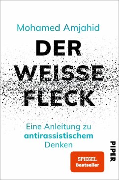 Der weiße Fleck (eBook, ePUB) - Amjahid, Mohamed