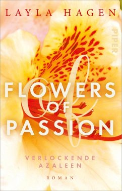 Verlockende Azaleen / Flowers of Passion Bd.6 (eBook, ePUB) - Hagen, Layla