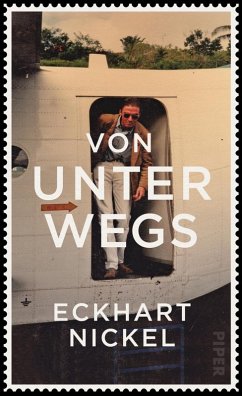 Von unterwegs (eBook, ePUB) - Nickel, Eckhart