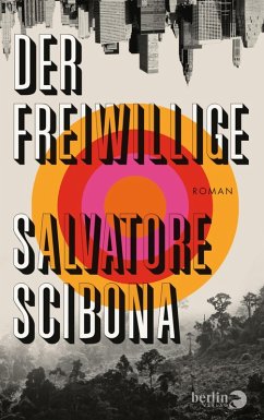 Der Freiwillige (eBook, ePUB) - Scibona, Salvatore