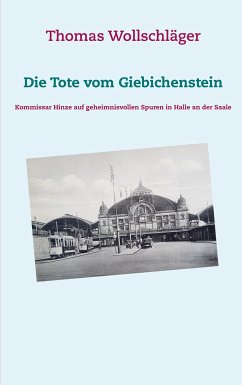 Die Tote vom Giebichenstein (eBook, ePUB)