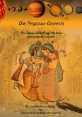 Die Pegasus-Genesis (eBook, ePUB)