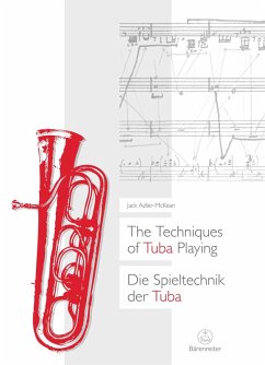 The Techniques of Tuba Playing / Die Spieltechnik der Tuba (eBook, PDF) - Adler-McKean, Jack
