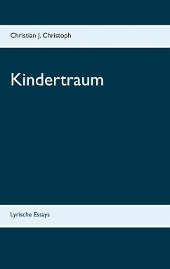 Kindertraum (eBook, ePUB) - Christoph, Christian J.