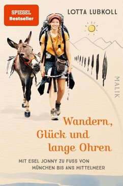 Wandern, Glück und lange Ohren (eBook, ePUB) - Lubkoll, Lotta