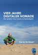 Vier Jahre digitaler Nomade (eBook,... - Bild 1