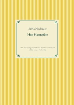 Hasi Hasenpfote (eBook, ePUB) - Neubauer, Silvia