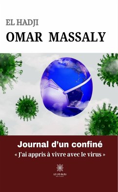 Le journal d'un confiné (eBook, ePUB) - Massaly, El Hadji Omar