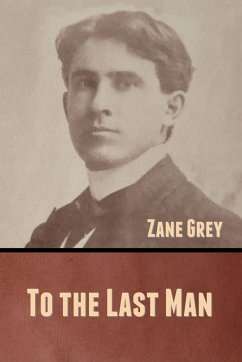 To the Last Man - Grey, Zane