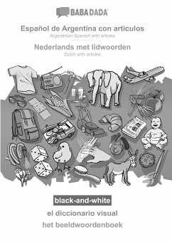 BABADADA black-and-white, Español de Argentina con articulos - Nederlands met lidwoorden, el diccionario visual - het beeldwoordenboek - Babadada Gmbh