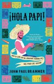 Hola Papi (eBook, ePUB)