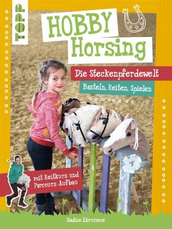Hobby Horsing. Die Steckenpferdewelt (eBook, ePUB) - Abruzzese, Nadine