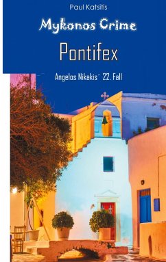 Pontifex - Mykonos Crime 22 (eBook, ePUB)