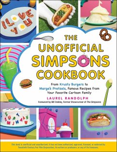 The Unofficial Simpsons Cookbook (eBook, ePUB) - Randolph, Laurel