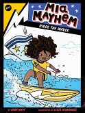Mia Mayhem Rides the Waves (eBook, ePUB)