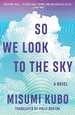 So We Look to the Sky (eBook, ePUB)