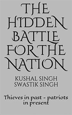 The Hidden Battle for the Nation (eBook, ePUB) - Singh, Kushal; Singh, Swastik