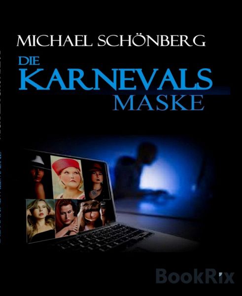 DIE KARNEVALSMASKE (eBook, ePUB)