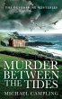 Murder Between the Tides: A British... - Bild 1