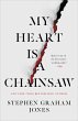 My Heart Is a Chainsaw (eBook, ePUB) - Bild 1