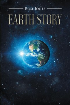 Earth Story (eBook, ePUB) - Jones, Rose