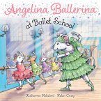 Angelina Ballerina at Ballet School (eBook, ePUB)