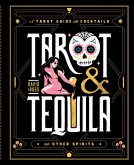 Tarot & Tequila (eBook, ePUB)