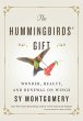 The Hummingbirds' Gift (eBook, ePUB) - Bild 1