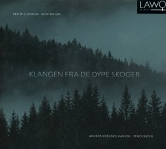 Klangen Fra De Dype Skoger - Illevold,Bente/Hansen,Anders Kregnes