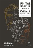 Um tal Morelli, coautor do Quixote (eBook, ePUB) Um tal Morelli, coautor do Quixote (eBook, ePUB)